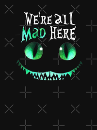  تیشرت آلیس در سرزمین عجایب | Cheshire Alice Cat We re All Mad Here
